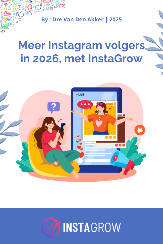 Illustratie van Instagram groei in 2026 met InstaGrow voor ondernemers | meer instagram volgers