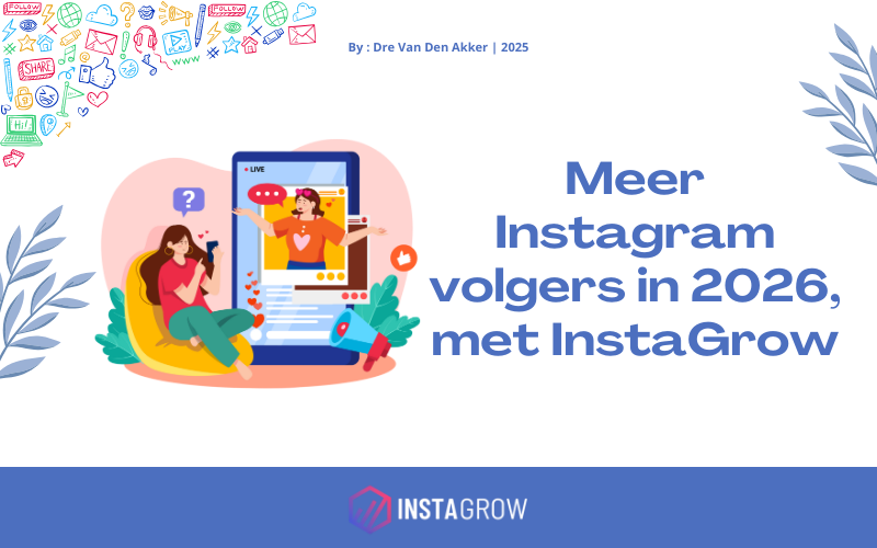 Meer Instagram volgers in 2026, met InstaGrow!